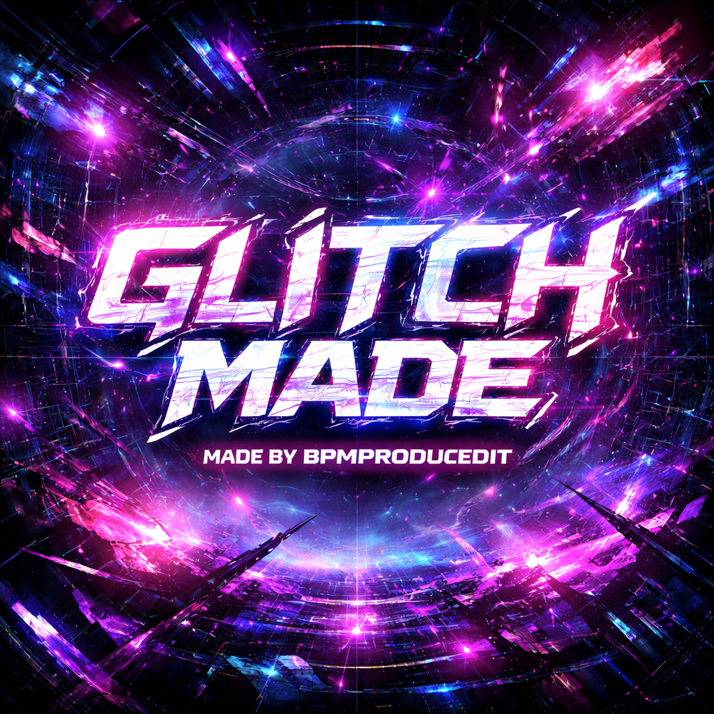 Glitch Made